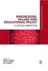 Harry (University of Bath Daniels, Harry Daniels, Hugh Lauder, Lauder Hugh, Jill Porter, Porter Jill - Knowledge, Values and Educational Policy