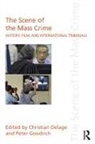 Christian Goodrich Delage, Christian Delage, Peter Goodrich - Scene of the Mass Crime