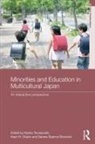 Ryoko (University of Tokyo Tsuneyoshi, Ryoko Okano Tsuneyoshi, Sarane Boocock, Boocock Sarane, Kaori H. Okano, Okano Kaori H.... - Minorities and Education in Multicultural Japan