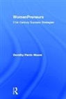 Dorothy P Moore, Dorothy P. Moore, Moore Dorothy P. - Womenpreneurs
