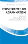 Roelien Thompson Bastiaanse, Roelien Bastiaanse, Bastiaanse Roelien, Cynthia K. Thompson, Thompson Cynthia K. - Perspectives on Agrammatism