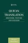 Hussein Abdul-Raof, Abdul-Raof Hussein - Qur''an Translation
