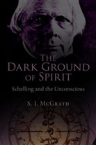 S J McGrath, S. J. McGrath, S. J. (Memorial University of Newfoundlan Mcgrath - Dark Ground of Spirit