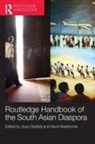 Joya (University of Cambridge Chatterji, Joya Chatterji, Chatterji Joya, David Washbrook, Washbrook David - Routledge Handbook of the South Asian Diaspora