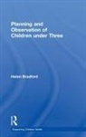 Helen Bradford, Helen (University of Cambridge Bradford, Bradford Helen - Planning and Observation of Children Under Three