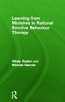 Windy Dryden, Windy (Emeritus Professor of Psychotherape Dryden, Windy (Goldsmiths Dryden, Dryden Windy, Michael Neenan, Neenan Michael - Learning From Mistakes in Rational Emotive Behaviour Therapy