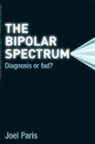 Joel Paris, Joel (Mcgill University Paris, Paris Joel - Bipolar Spectrum