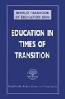 David Cowen Coulby, David Coulby, Robert Cowen, Crispin Jones - World Yearbook of Education 2000