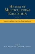 Carl A. (Hoefs-Bascom Professor of Educatio Grant, Carl A. (University of Wisconsin-Madison Grant, Carl A. Chapman Grant, Thandeka K Chapman, Thandeka K. Chapman, … - History of Multicultural Education Volume 1 Conceptual Frameworks and Curricular Issues