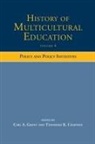 Carl A. (Hoefs-Bascom Professor of Educatio Grant, Carl A. (University of Wisconsin-Madison Grant, Carl A. Chapman Grant, Thandeka K Chapman, Thandeka K. Chapman, Chapman Thandeka K.... - History of Multicultural Education