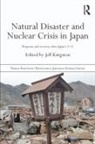 Jeff Kingston, Jeff Kingston - Natural Disaster and Nuclear Crisis in Japan