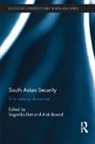 Sagarika Bansal Dutt, Alok Bansal, Bansal Alok, Sagarika Dutt, Dutt Sagarika - South Asian Security