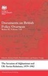 Richard (Foreign and Commonwealth Office Smith, Richard (University of Durham Smith, Patrick Salmon, Richard Smith, Stephen Twigge - Invasion of Afghanistan and Uk-Soviet Relations, 1979-1982