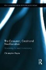 Christopher Payne - Consumer, Credit and Neoliberalism