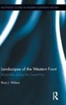 Ross Wilson - Landscapes of the Western Front