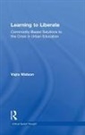 Vajra Watson, Watson Vajra - Learning to Liberate