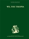 Raymond Firth, Firth Raymond - We the Tikopia