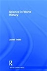 James Trefil - Science in World History