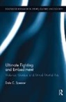 Dale C. Spencer, Dale C. (Carleton University Spencer, Spencer Dale C. - Ultimate Fighting and Embodiment