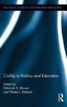 Deborah Robison Mower, Deborah Mower, Mower Deborah, Wade L Robison, Wade L. Robison, Robison Wade L. - Civility in Politics and Education
