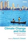 Navroz Dubash, Navroz K. Dubash, Navroz Dubash, Navroz K. Dubash, Dubash Navroz K. - Handbook of Climate Change and India