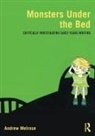 Andrew Melrose - Monsters Under the Bed