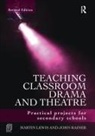 Martin Lewis, Martin (Warrington Art College Lewis, John Rainer - Teaching Classroom Drama and Theatre