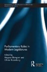 Magnus Rozenberg Blomgren, Magnus Blomgren, Blomgren Magnus, Olivier Rozenberg, Rozenberg Olivier - Parliamentary Roles in Modern Legislatures