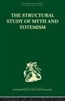 Edmund Leach, Edmund Leach - Structural Study of Myth and Totemism