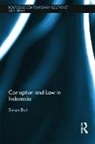Simon Butt, Butt Simon - Corruption and Law in Indonesia