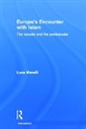 Luca Mavelli, Mavelli Luca - Europe''s Encounter With Islam