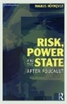 Magnus (Stockholm University Hornqvist, Magnus (Stockholm University Stockholm Hornqvist, Magnus (Stockholm University) Hornqvist, Magnus Hörnqvist - Risk, Power and the State