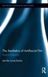 Jennifer Lynde Barker, Barker Jennifer Lynde - Aesthetics of Antifascist Film