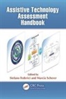 Stefano Scherer Federici, Stefano Federici, Federici Stefano, Marcia Scherer - Assistive Technology Assessment Handbook