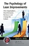 Chris A. Ortiz, Ortiz Chris A. - Psychology of Lean Improvements