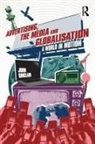 John Sinclair, John (University of Melbourne Sinclair - Advertising, the Media and Globalisation