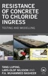 P A Muhammed Basheer, Lars-Olof Nilsson, Nilsson Lars-Olof, Luping Tang, Luping Nilsson Tang, Tang Luping - Resistance of Concrete to Chloride Ingress