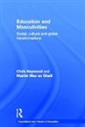 Chris Haywood, Chris Mac an Ghaill Haywood, Haywood Chris, Mairtin Mac An Ghaill - Education and Masculinities