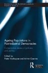 Pieter Goerres Vanhuysse, Achim Goerres, Pieter Vanhuysse, Vanhuysse Pieter - Ageing Populations in Post-Industrial Democracies