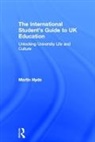 Martin Hyde, Martin (Plattform Education Hyde, Hyde Martin - International Student''s Guide to Uk Education