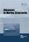 Carlos Fricke Guedes Soares, Wolfgang Fricke, Fricke Wolfgang, Carlos Guedes Soares - Advances in Marine Structures
