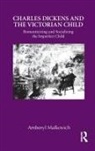 Amberyl Malkovich, Malkovich Amberyl - Charles Dickens and the Victorian Child