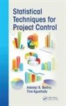 Tina Agustiady, Agustiady Tina, Adedeji B. Badiru, Adedeji B. Agustiady Badiru, Badiru Adedeji B. - Statistical Techniques for Project Control