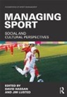 David Lusted Hassan, David Hassan, Hassan David, Jim Lusted, Lusted Jim - Managing Sport