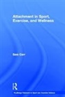 Sam Carr, Sam (University of Bath Carr, Carr Sam - Attachment in Sport, Exercise and Wellness