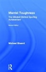 Michael Sheard - Mental Toughness