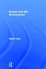 Robert Case, Robert (University of Winchester Case, Case Robert - Events and the Environment