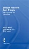 Evan George, George Evan, Chris Iveson, Iveson Chris, Harvey Ratner, Harvey (Founding Member of Brief Ratner... - Solution Focused Brief Therapy