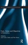Jose Neves Castro Caldas, José Castro Caldas, Vítor Neves - Facts, Values and Objectivity in Economics