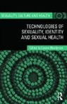 Lenore (Monash University Manderson, Lenore Manderson, Manderson Lenore - Technologies of Sexuality, Identity and Sexual Health